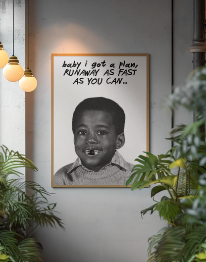 Essential RUNAWAY AS FAST AS YOU CAN... Wall Mount | Black & White Encouragement Decor