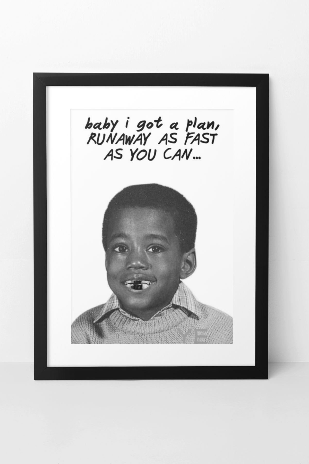 Essential RUNAWAY AS FAST AS YOU CAN... Wall Mount | Black & White Encouragement Decor