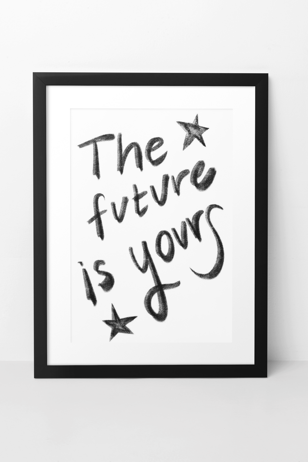 Timeless The Future Is Yours Saying Wall Mount | Minimalistic Black & White Quote Poster
