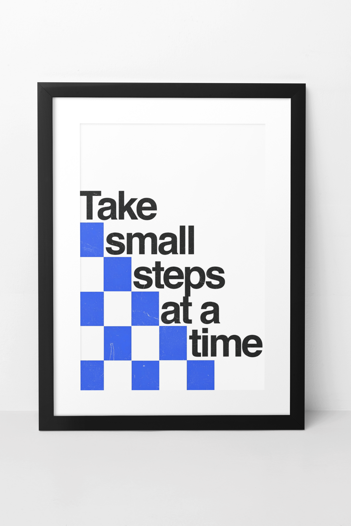 Take Small Steps at a Time Saying Wall Art | Black & White Encouragement Motto Room Wall Mount