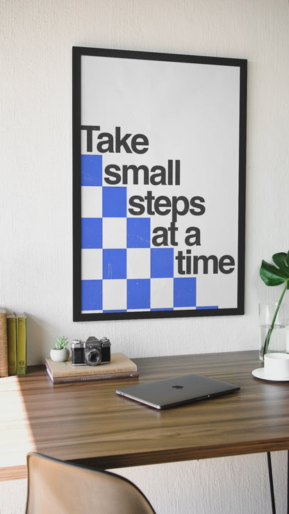 Take Small Steps at a Time Saying Wall Art | Black & White Encouragement Motto Room Wall Mount