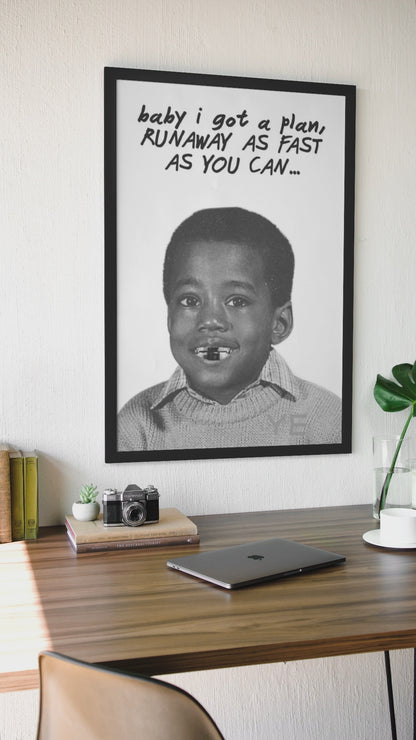 Essential RUNAWAY AS FAST AS YOU CAN... Wall Mount | Black & White Encouragement Decor